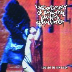 Disgorgement Of Intestinal Lymphatic Suppuration "Long Live The New Flesh!" (CD)