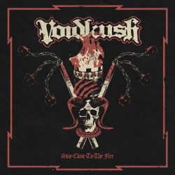 Voidkush "Stay Close To The Fire" (LP)