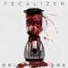 Fecalizer "Grind Galore" (MCD)