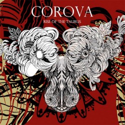 Corova "Rise Of The Taurus" (LP)