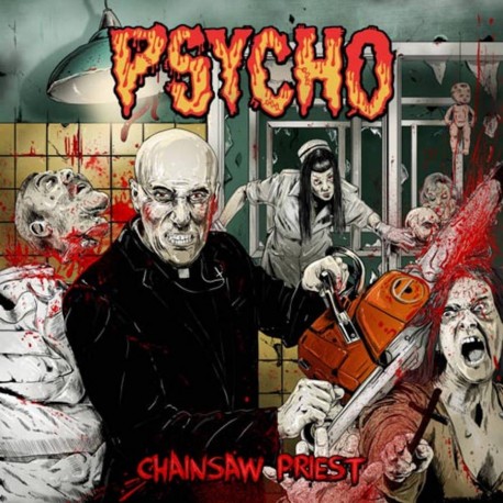 Psycho "Chainsaw Priest" (CD)