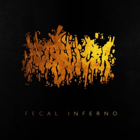 Fecalizer "Fecal Inferno" (CD)