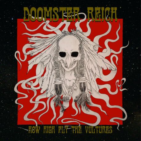 Doomster Reich "How High Fly the Vultures" (CD)