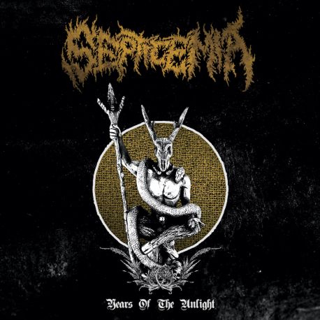 Septicemia "Years Of The Unlight" (2LP)